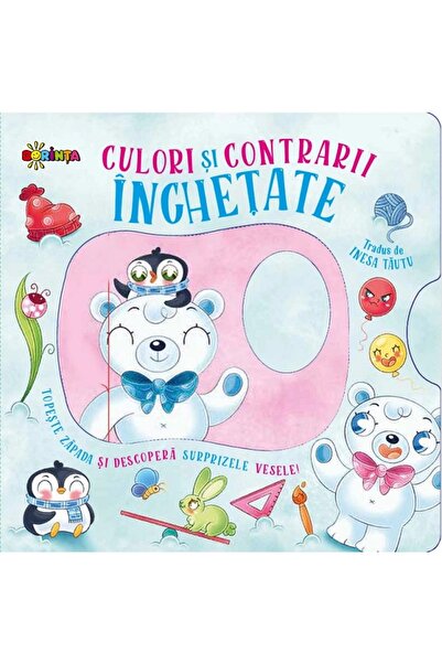 Dorinta Culori si contrarii inghetate - Paolo Mancini , Luca De Leone