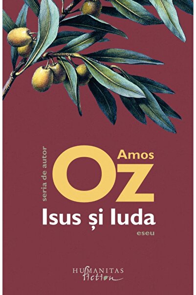 Humanitas Isus si Iuda - Amos Oz