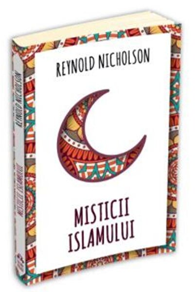 HERALD Misterii islamului - Reynold Nicholson