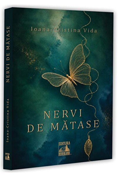 Editura Neverland Nervi de matase, Ioana Cristina Vida