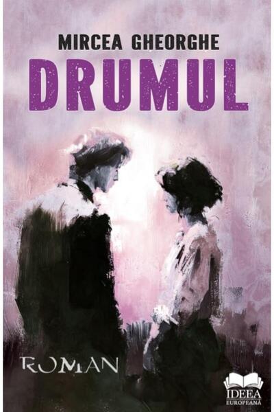 Editura Ideea Europeana Drumul, Mircea Gheorghe