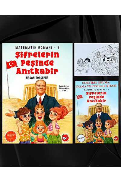 Beyaz Balina Yayınları MATEMATİK ROMANI - 4 / ŞİFRELERİN PEŞİNDE ANITKABİR / ...
