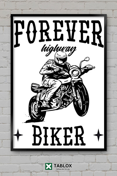 TABLOX Αφίσα με απόσπασμα από τον Τίτλο  "Forever Biker Motorcu Sonsuza Dekiz...
