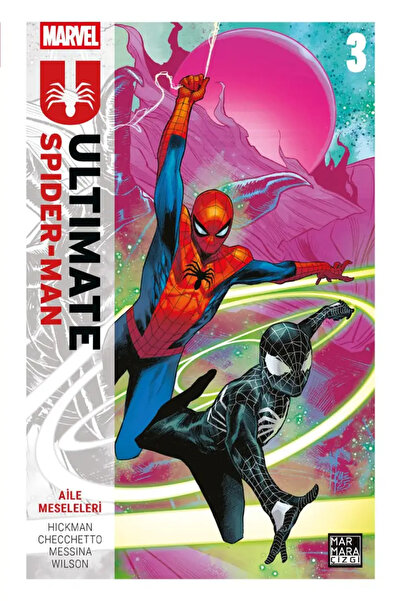 Marmara Çizgi Yayınları Ultimate Spider-Man Cilt 3 - Aile Meseleleri
