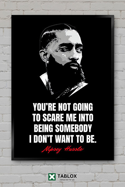 TABLOX Αποφθέγματα του Nipsey Hussle Ράπερ Ράπερ Χιπ Χοπ Αποφθέγματα Αφίσα με...