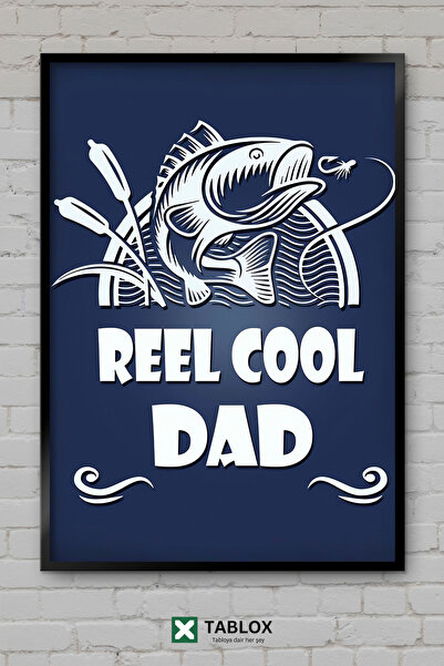 TABLOX Reel Cool Dad Baba Balıkçı Mizah Poster Cadou Tablou decorativ înrămat...