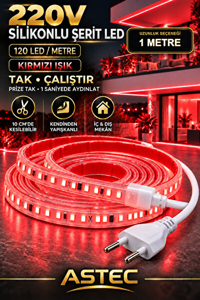 ASTEC Yapışkanlı 1 Metre Kırmızı 220V Silikonlu Şerit LED Yüksek Güç Tak Çalı...