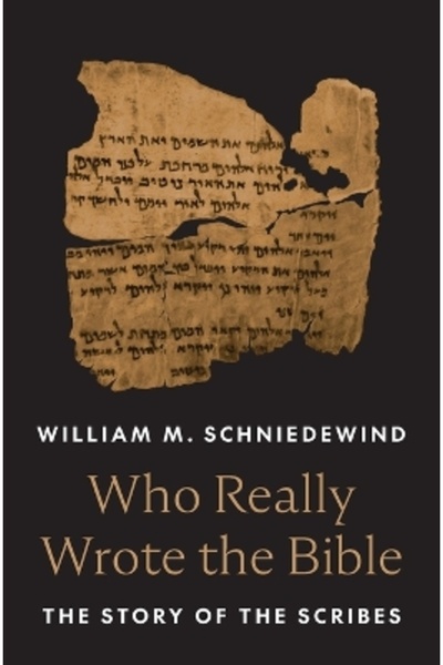 Princeton University Press Ποιος πραγματικά έγραψε τη Βίβλο: Η ιστορία των γρ...