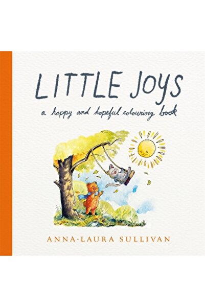 Bluebird Little Joys: A Happy and Hopeful Colouring Book