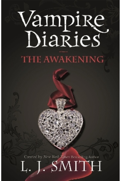Hodder Children's Books The Vampire Diaries: The Awakening: Book 1