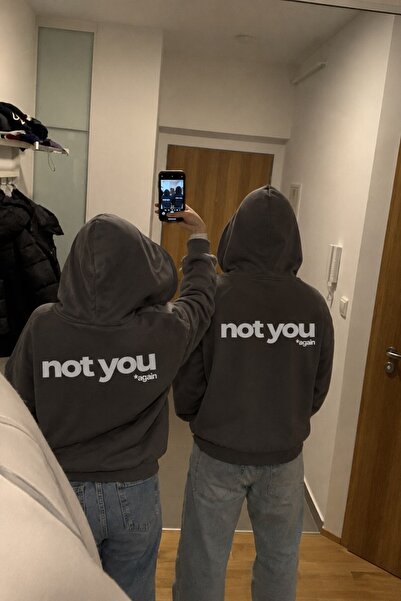The Champ Clothing Unisex Oversize Hoodie Not You Again Baskılı Füme – Kapüşo...