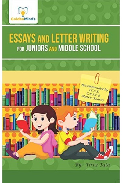 Golden Essays & Letter Writing For Juniors & Middle