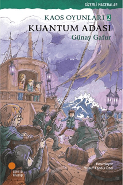 Günışığı Kitaplığı Kaos Oyunları Dizisi 2 - Kuantum Adası kitabı - Günay Gafu...