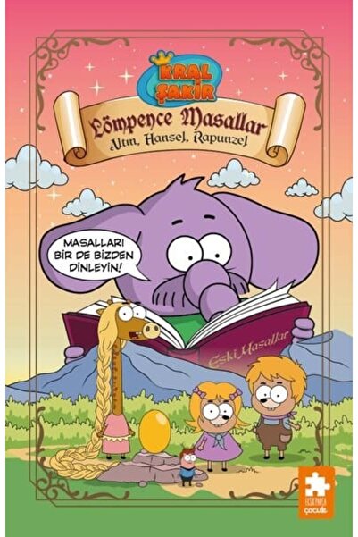 Eksik Parça Yayınları Kral Şakir Lömpence Masallar 3 - هانسل رابونزيل الذهبي