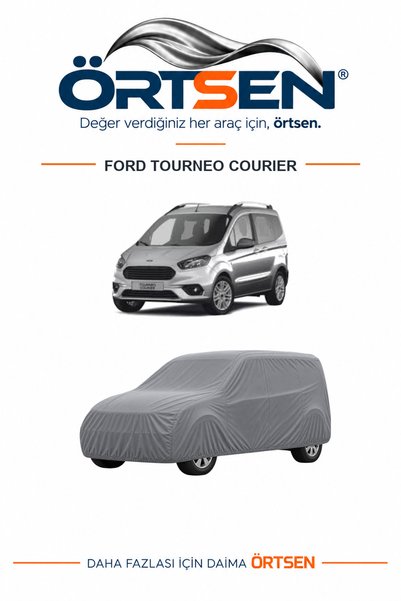 ÖRTSEN Ford Tourneo Courier Oto Araç Brandası - Araç Örtüsü