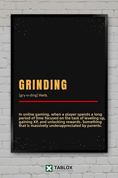 TABLOX Poster decorativ înrămat cu mesajul „Grinding în jocuri: Lucrați, fiți...
