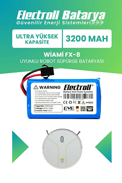 ELECTROLL WİAMİ FX-8 Uyumlu Batarya (ULTRA YÜKSEK KAPASİTE) 3200mah Pil Robot...