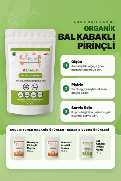 Soul Kitchen Organik Ürünler Organik Bebek Kaşık Maması Balkabaklı Pirinçli B1 Vitaminli 150 g 6. Aydan İtibaren