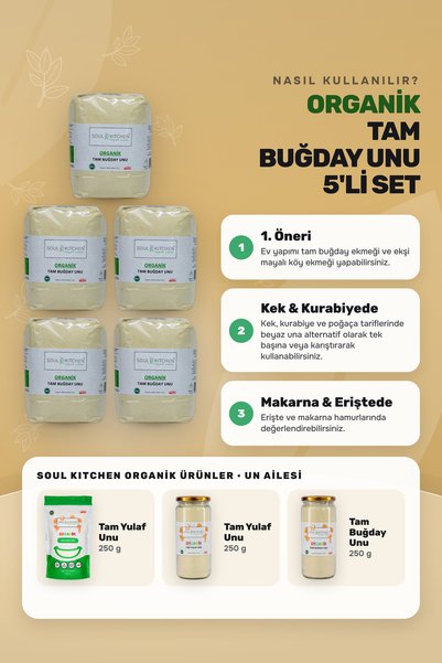 Soul Kitchen Organik Ürünler Organik Tam Buğday Unu 5'li Avantaj Set Katkısız 5x1000 g