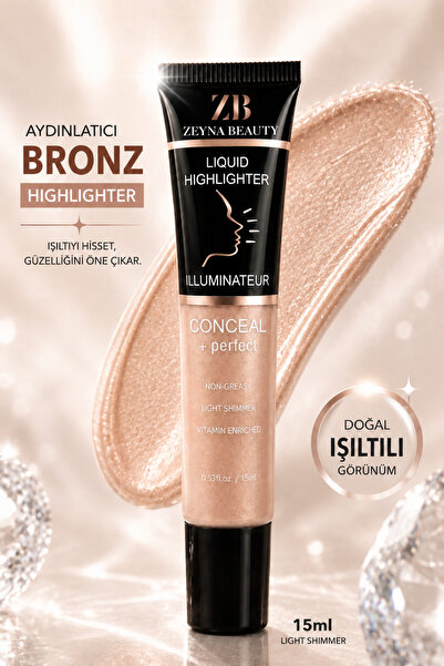 ZEYNABEAUTY Likit Aydınlatıcı Highlighter Bronz - Işıltılı Görünüm