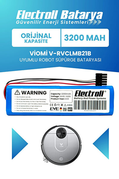 ELECTROLL Viomi V-rvclmb21b Uyumlu Batarya (Orijinal Kapasite) 3200mah Pil Ro...