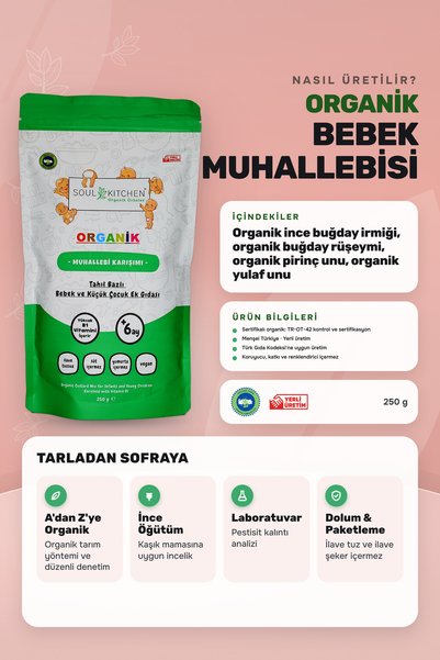 Soul Kitchen Organik Ürünler Organik Bebek Muhallebisi Kaşık Maması B1 Vitaminli 250 g +6 Ay