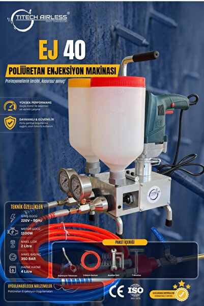 Titech Airless Sprey Teknolojileri Ej-40 Çift Hazneli Poliüretan Enjeksiyon M...