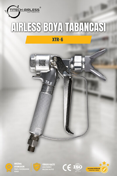 Titech Airless Sprey Teknolojileri XTR-6 Boya Tabancası