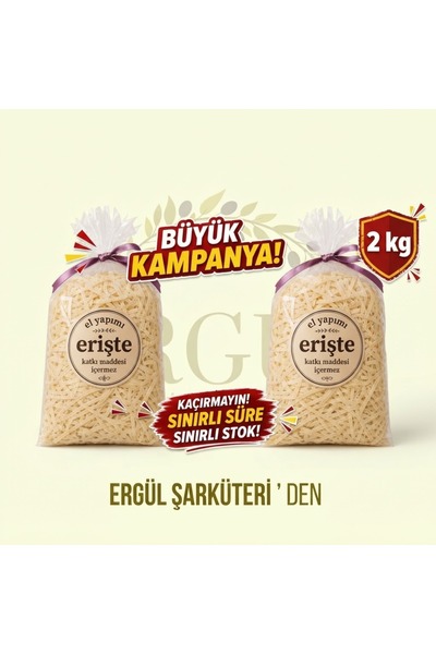 Genel Markalar AVANTAJLI 2 KG ERİŞTE \ KESME MAKARNA EL YAPIMI KATKISIZ GURME...