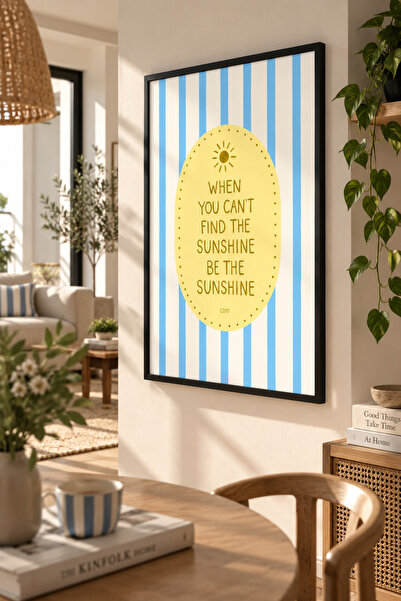 Pegziz Tablou înrămat „Be The Sunshine” – Pictură decorativă de perete modern...