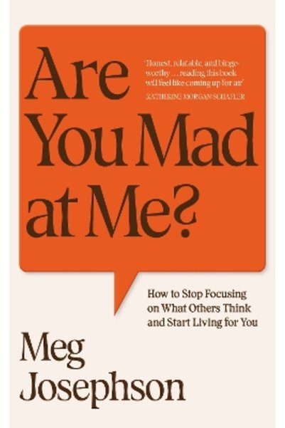 Square Peg Are You Mad At Me?: How to Stop Focusing on What Others Think and ...