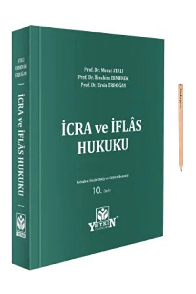 Yetkin Yayınları İcra ve İflas Hukuku (Murat Atalı,İbrahim Ermenek,Ersin Erdo...