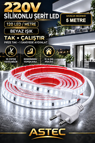 ASTEC Yapışkanlı 5 Metre Beyaz 220V Silikonlu Şerit LED Yüksek Güç Tak Çalışt...