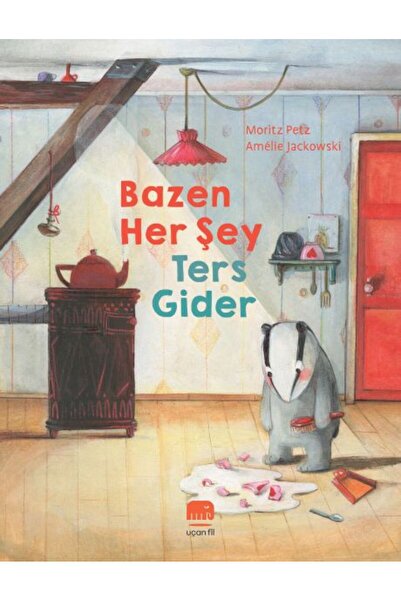Uçan Fil Yayınları Sometimes Everything Goes the Other Way