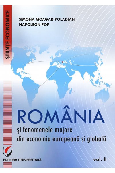 Universitara Romania si fenomenele majore din economia europeana si globala v...