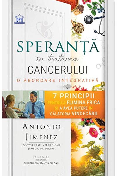 Didactica Publishing House Speranta in tratarea cancerului - Antonio Jimenez