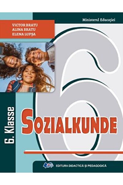 Didactica si Pedagogica Educatie sociala. Limba germana - Clasa 6 - Manual - ...