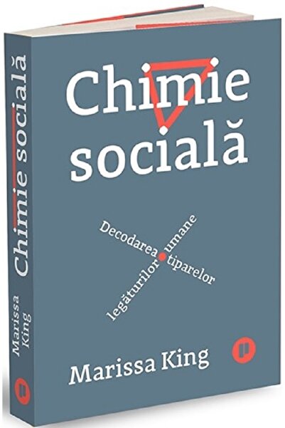 Publica Chimie sociala - Marissa King