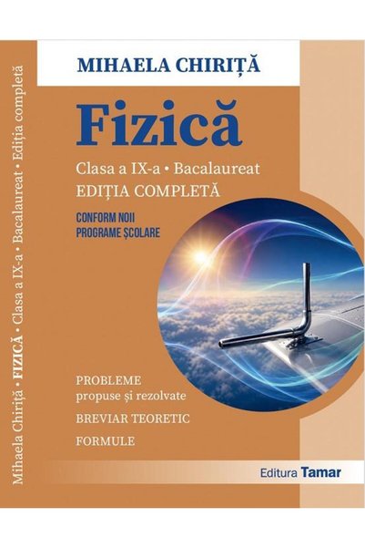 Editura Tamar Fizica. Culegere de probleme propuse si rezolvate