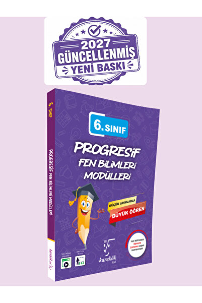 Karekök Yayınları 6.SINIF PROGRESİF FEN BİLİMLERİ MODÜLLERİ