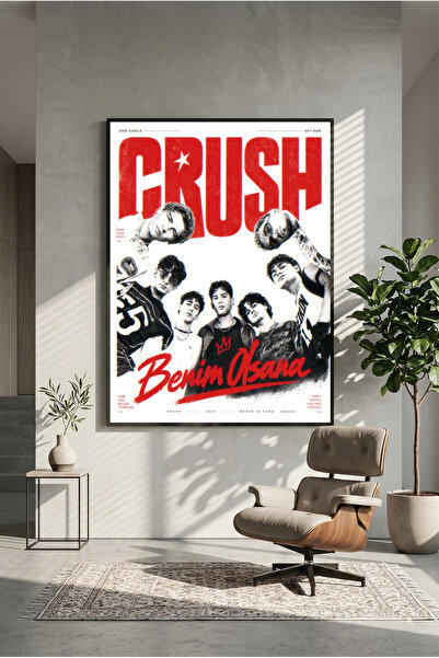 postercraft Crush Benim Olsana Tasarım Ahşap Tablo Poster (Çerçevesiz)