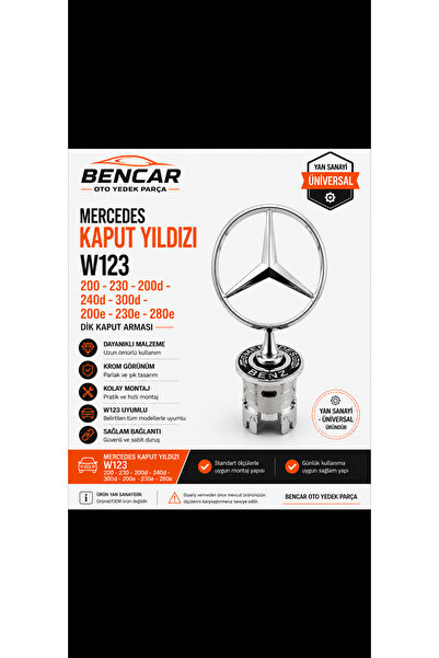 Universal Mercedes Kaput Yıldızı W123 200 230 200D 240D 300D 200E 230E 280E