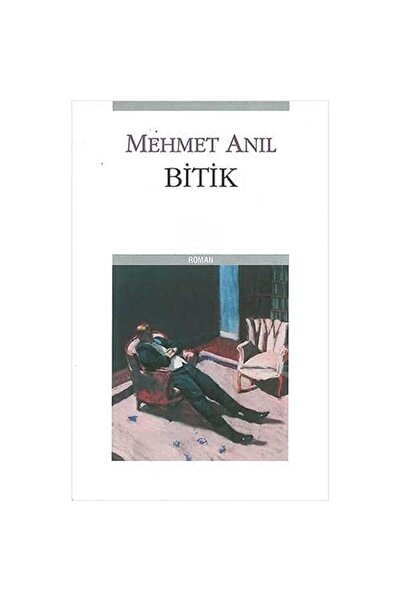 Kişisel Yayınlar Bitik - Mehmet Anıl (İLK BASKI 2005)