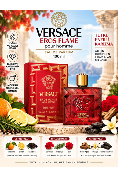 Versace Eros Flame Eau de Parfum 100 ml – Narenciye, Baharat ve Vanilya Notal...