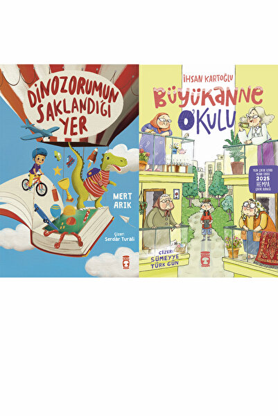 Timaş Çocuk Dinozorumun Saklandığı Yer (Mert Arık) ve Büyükanne Okulu