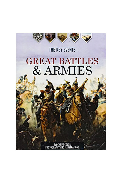 Lonely Planet The Key Events Great Battles & Armies