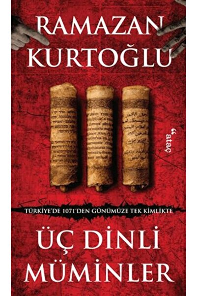 Ataç Yayınları Üç Dinli Müminler