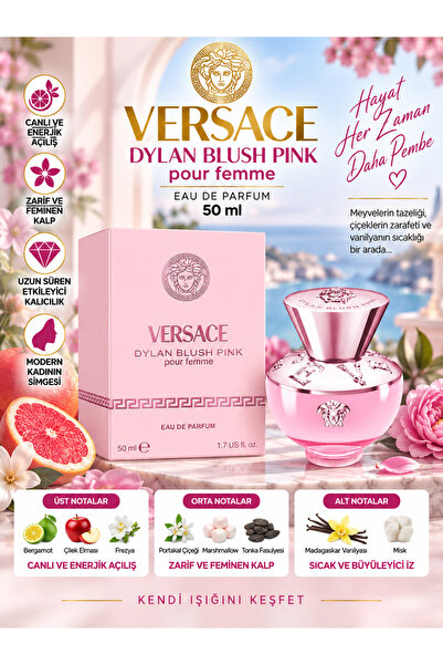 Versace Dylan Blush Pink Eau De Parfum 50 ml - Meyvemsi Açılışlı Tatlı Çiçeks...