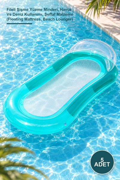 Yenilig 5 Adet Lüks Fileli Şişme Deniz Yatağı – Fileli Şişme Yüzme Minderi, Havuz Ve Deniz Kullanımı, Şeffaf Malzeme (Floating Mattress, Beach Lounger)