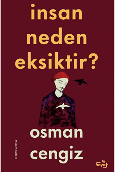 Tin Yayınları İnsan Neden Eksiktir? / Osman Cengiz / / 9786259368580